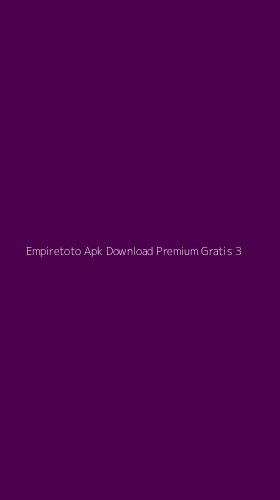 Tampilan Antarmuka Aplikasi Empiretoto Apk Download Premium Gratis - 3