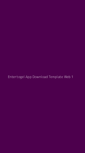 Tampilan Antarmuka Aplikasi Entertogel App Download Template Web - 1