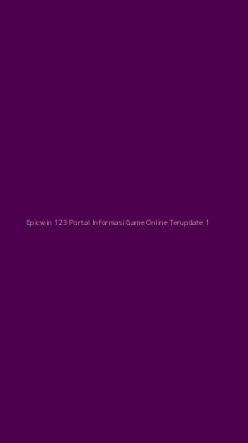 Tampilan Antarmuka Aplikasi Epicwin 123 Portal Informasi Game Online Terupdate - 1