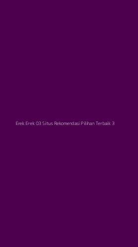 Tampilan Antarmuka Aplikasi Erek Erek 03 Situs Rekomendasi Pilihan Terbaik - 3