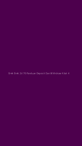 Tampilan Antarmuka Aplikasi Erek Erek 2d 76 Panduan Deposit Dan Withdraw Kilat - 4
