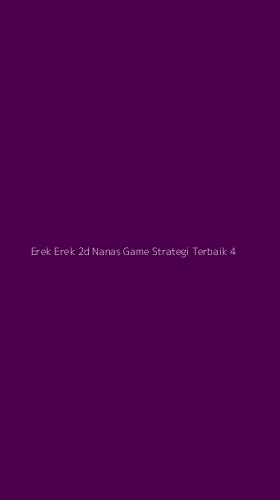 Tampilan Antarmuka Aplikasi Erek Erek 2d Nanas Game Strategi Terbaik - 4