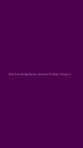 Tampilan Antarmuka Aplikasi Erek Erek Bunga Mawar 4d Game Strategi Terbaik - 4