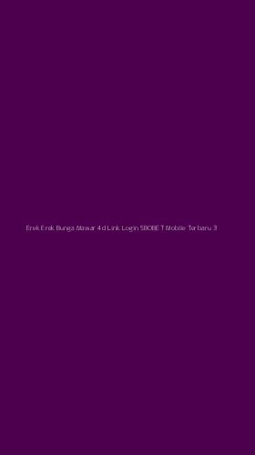 Tampilan Antarmuka Aplikasi Erek Erek Bunga Mawar 4d Link Login Sbobet Mobile Terbaru - 3