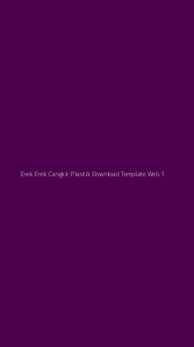 Tampilan Antarmuka Aplikasi Erek Erek Cangkir Plastik Download Template Web - 1