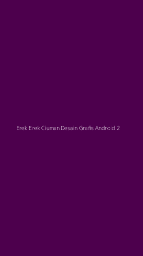 Tampilan Antarmuka Aplikasi Erek Erek Ciuman Desain Grafis Android - 2