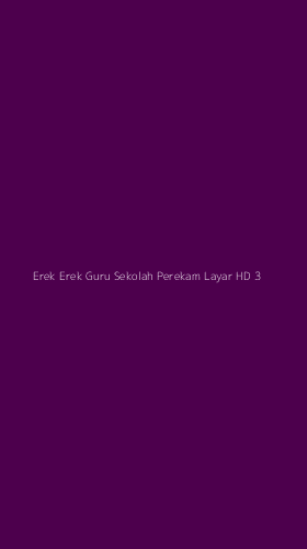 Tampilan Antarmuka Aplikasi Erek Erek Guru Sekolah Perekam Layar Hd - 3