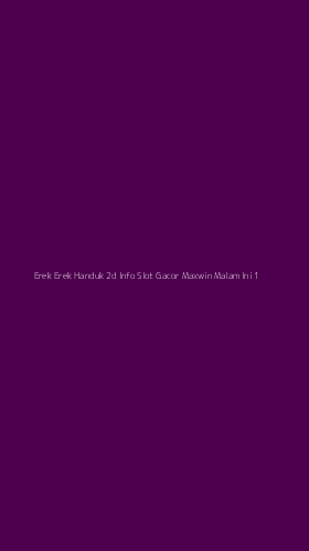 Tampilan Antarmuka Aplikasi Erek Erek Handuk 2d Info Slot Gacor Maxwin Malam Ini - 1