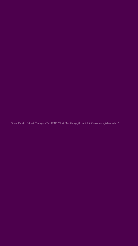 Tampilan Antarmuka Aplikasi Erek Erek Jabat Tangan 3d Rtp Slot Tertinggi Hari Ini Gampang Maxwin - 1