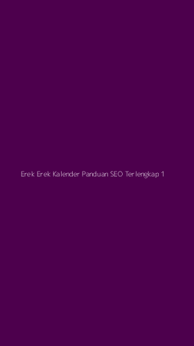 Tampilan Antarmuka Aplikasi Erek Erek Kalender Panduan Seo Terlengkap - 1