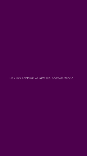 Tampilan Antarmuka Aplikasi Erek Erek Kelelawar 2d Game Rpg Android Offline - 2