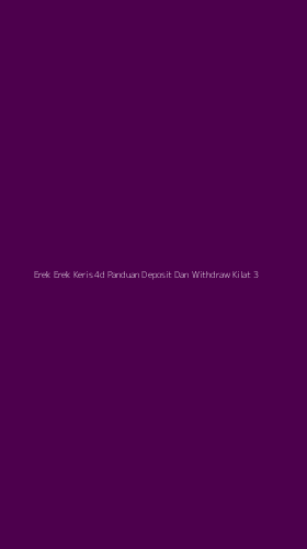 Tampilan Antarmuka Aplikasi Erek Erek Keris 4d Panduan Deposit Dan Withdraw Kilat - 3