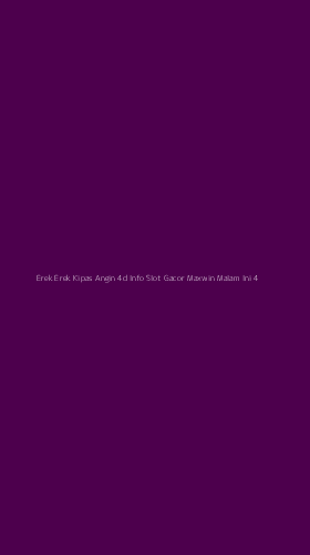 Tampilan Antarmuka Aplikasi Erek Erek Kipas Angin 4d Info Slot Gacor Maxwin Malam Ini - 4