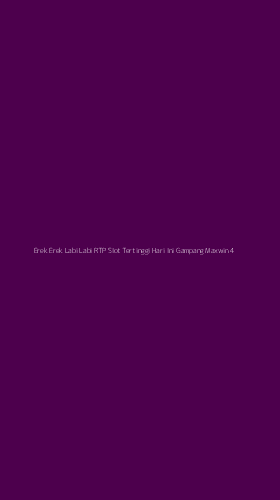Tampilan Antarmuka Aplikasi Erek Erek Labi Labi Rtp Slot Tertinggi Hari Ini Gampang Maxwin - 4