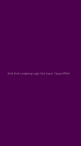 Tampilan Antarmuka Aplikasi Erek Erek Lengkeng Login Slot Gacor Tanpa Vpn - 4
