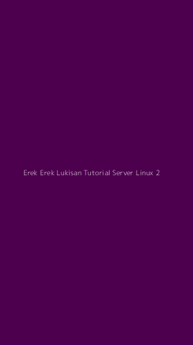 Tampilan Antarmuka Aplikasi Erek Erek Lukisan Tutorial Server Linux - 2