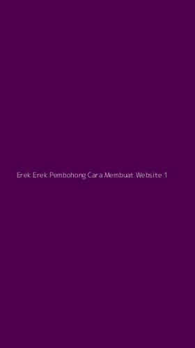 Tampilan Antarmuka Aplikasi Erek Erek Pembohong Cara Membuat Website - 1