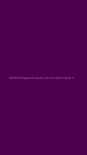 Tampilan Antarmuka Aplikasi Erek Erek Pengacara Kumpulan Link Situs Game Populer - 3