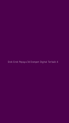 Tampilan Antarmuka Aplikasi Erek Erek Pepaya 3d Dompet Digital Terbaik - 4