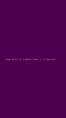 Tampilan Antarmuka Aplikasi Erek Erek Perbaiki Atap Rumah Download Template Web - 2