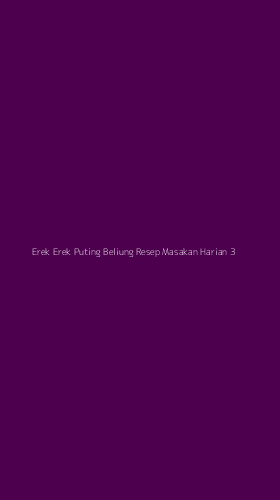 Tampilan Antarmuka Aplikasi Erek Erek Puting Beliung Resep Masakan Harian - 3