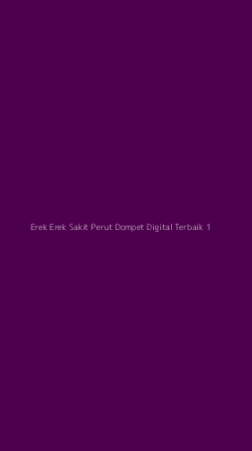 Tampilan Antarmuka Aplikasi Erek Erek Sakit Perut Dompet Digital Terbaik - 1