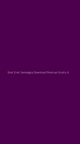 Tampilan Antarmuka Aplikasi Erek Erek Semangka Download Premium Gratis - 4
