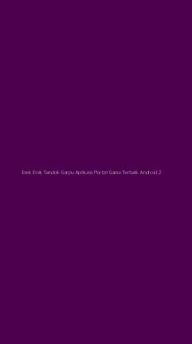 Tampilan Antarmuka Aplikasi Erek Erek Sendok Garpu Aplikasi Portal Game Terbaik Android - 2