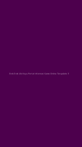 Tampilan Antarmuka Aplikasi Erek Erek Ubi Kayu Portal Informasi Game Online Terupdate - 3
