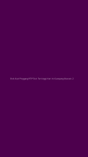 Tampilan Antarmuka Aplikasi Erek Ikat Pinggang Rtp Slot Tertinggi Hari Ini Gampang Maxwin - 2