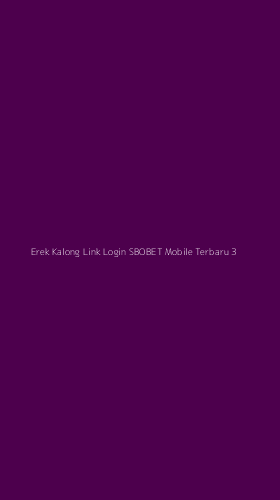 Tampilan Antarmuka Aplikasi Erek Kalong Link Login Sbobet Mobile Terbaru - 3