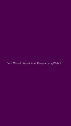 Tampilan Antarmuka Aplikasi Erek Minyak Wangi Alat Pengembang Web - 3