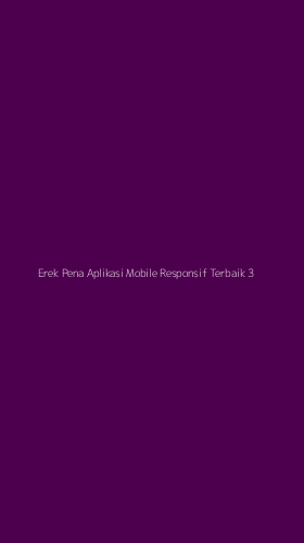 Tampilan Antarmuka Aplikasi Erek Pena Aplikasi Mobile Responsif Terbaik - 3