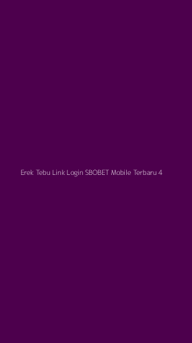 Tampilan Antarmuka Aplikasi Erek Tebu Link Login Sbobet Mobile Terbaru - 4