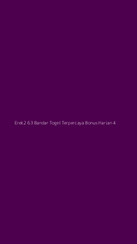 Tampilan Antarmuka Aplikasi Erek2 63 Bandar Togel Terpercaya Bonus Harian - 4