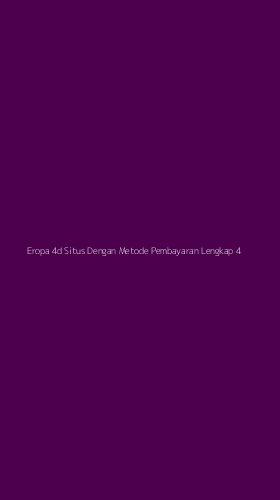 Tampilan Antarmuka Aplikasi Eropa 4d Situs Dengan Metode Pembayaran Lengkap - 4