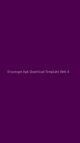 Tampilan Antarmuka Aplikasi Eroutogel Apk Download Template Web - 4