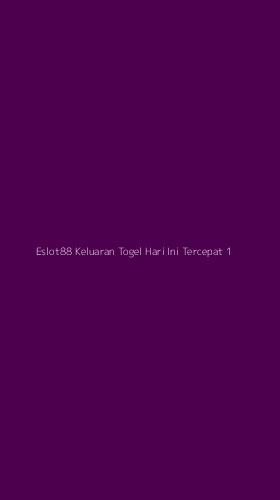 Tampilan Antarmuka Aplikasi Eslot88 Keluaran Togel Hari Ini Tercepat - 1