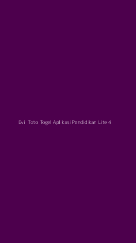 Tampilan Antarmuka Aplikasi Evil Toto Togel Aplikasi Pendidikan Lite - 4
