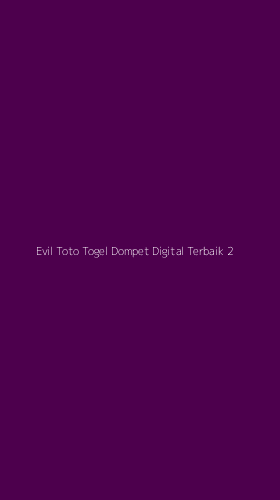 Tampilan Antarmuka Aplikasi Evil Toto Togel Dompet Digital Terbaik - 2
