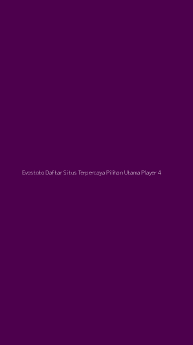Tampilan Antarmuka Aplikasi Evostoto Daftar Situs Terpercaya Pilihan Utama Player - 4