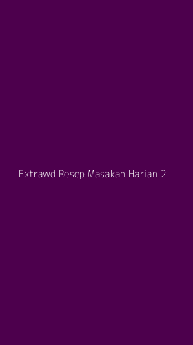 Tampilan Antarmuka Aplikasi Extrawd Resep Masakan Harian - 2