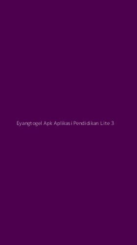 Tampilan Antarmuka Aplikasi Eyangtogel Apk Aplikasi Pendidikan Lite - 3