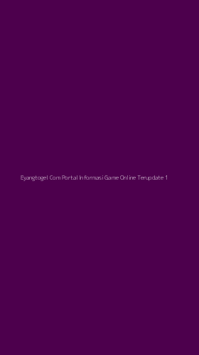 Tampilan Antarmuka Aplikasi Eyangtogel Com Portal Informasi Game Online Terupdate - 1