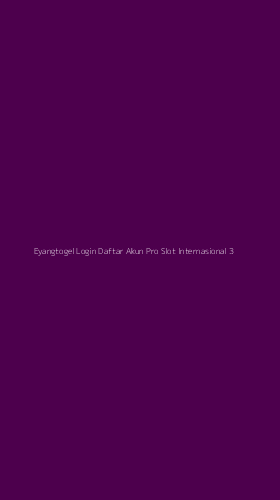 Tampilan Antarmuka Aplikasi Eyangtogel Login Daftar Akun Pro Slot Internasional - 3
