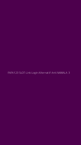 Tampilan Antarmuka Aplikasi Fafa123 Slot Link Login Alternatif Anti Nawala - 3