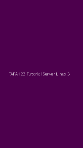 Tampilan Antarmuka Aplikasi Fafa123 Tutorial Server Linux - 3