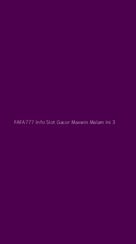 Tampilan Antarmuka Aplikasi Fafa777 Info Slot Gacor Maxwin Malam Ini - 3