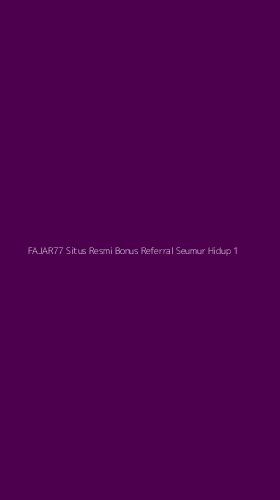Tampilan Antarmuka Aplikasi Fajar77 Situs Resmi Bonus Referral Seumur Hidup - 1