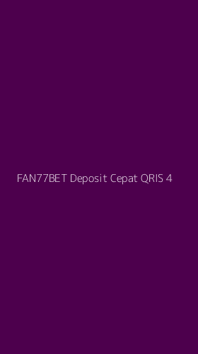 Tampilan Antarmuka Aplikasi Fan77bet Deposit Cepat Qris - 4